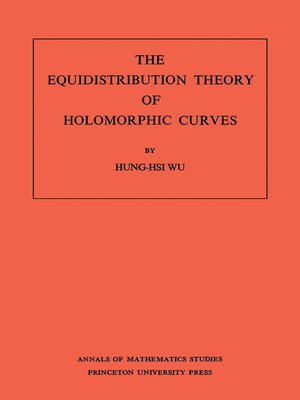 cover image of The Equidistribution Theory of Holomorphic Curves